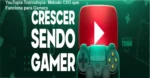 Crescer Sendo Gamer (Utopia) revelando método prático para domar o algoritmo do YouTube e viralizar vídeos de jogos