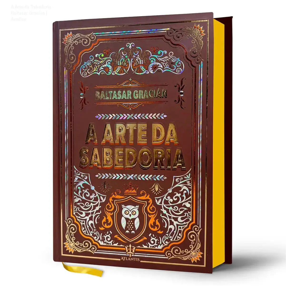 Capa dura da edição de luxo do livro A Arte da Sabedoria de Baltasar Gracián com hot stamping e fitilho
