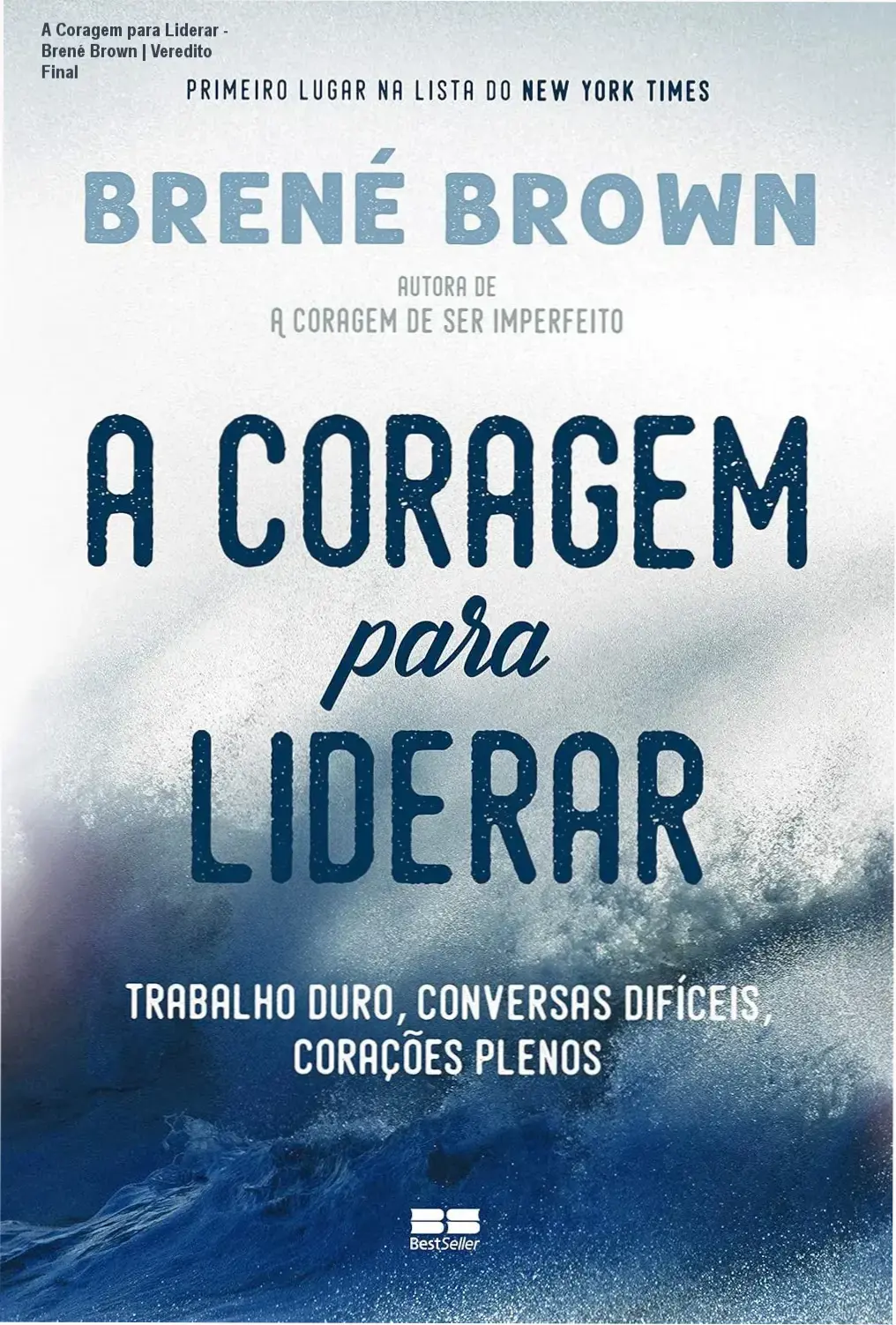 Capa do livro A Coragem para Liderar de Brené Brown focando em liderança humana