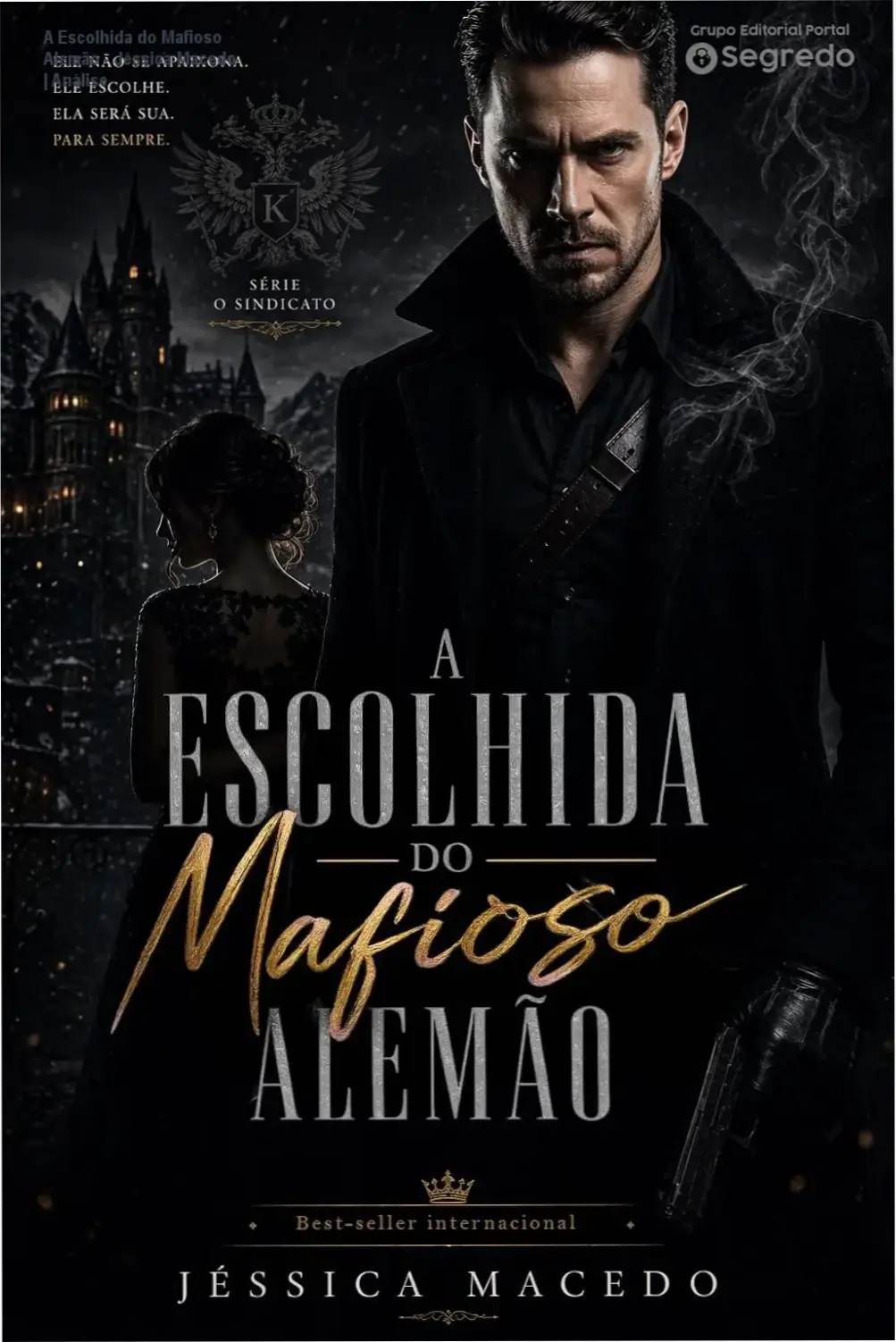 Capa do eBook A Escolhida do Mafioso Alemão de Jéssica Macedo