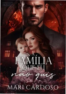 Capa do eBook A Família Que Eu Não Quis de Mari Cardoso em dispositivo digital