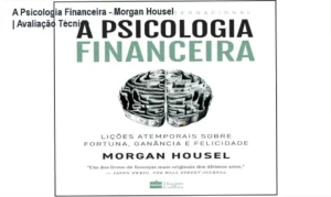 Capa do livro A Psicologia Financeira de Morgan Housel focada em gestão comportamental do dinheiro