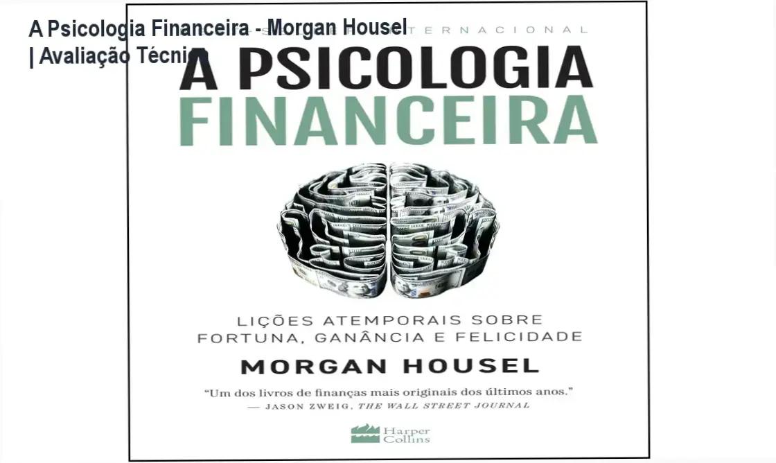 Capa do livro A Psicologia Financeira de Morgan Housel focada em gestão comportamental do dinheiro
