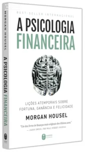Capa do livro A Psicologia Financeira de Morgan Housel sobre comportamento e riqueza