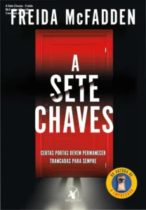 Capa do livro A Sete Chaves de Freida McFadden em formato digital