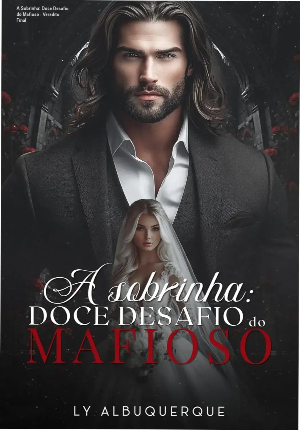 Capa do eBook A Sobrinha Doce Desafio do Mafioso de LY Albuquerque