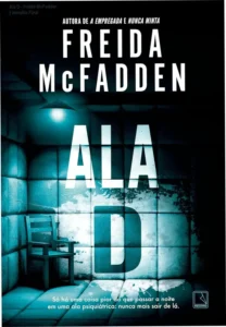 Capa do livro Ala D de Freida McFadden em dispositivo digital