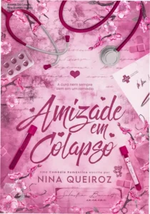 Capa do eBook Amizade Em Colapso de Nina Queiroz em um dispositivo Kindle