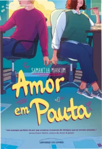 Capa do livro Amor em pauta de Samantha Markum, romance de rivais a amantes