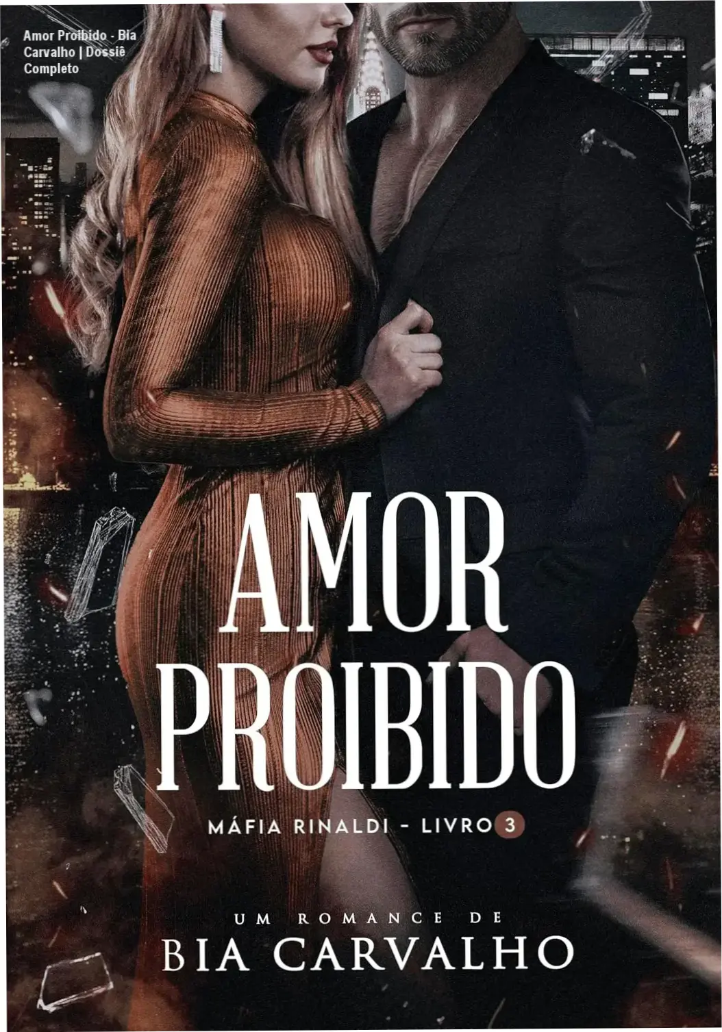 Capa do eBook Amor Proibido de Bia Carvalho, volume 3 da série Máfia Rinaldi