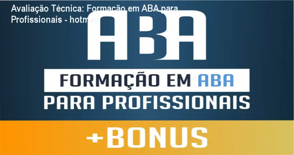 Guia explicativo sobre o produto digital Formação em ABA para Profissionais - hotmart