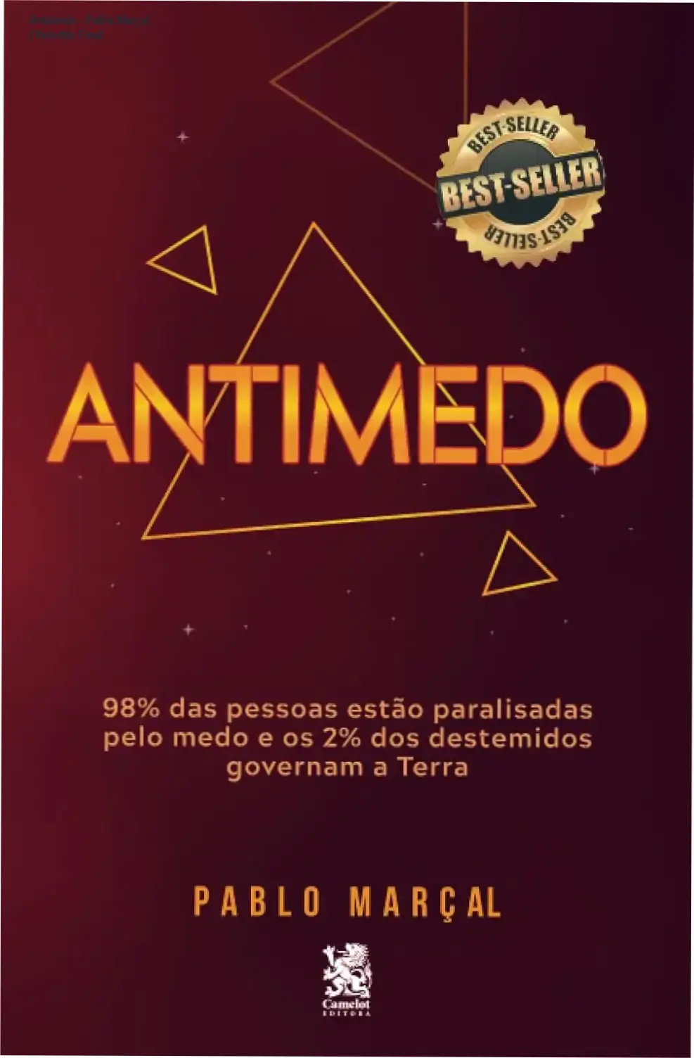 Capa do livro Antimedo de Pablo Marçal, guia prático para superação do medo e desbloqueio emocional.