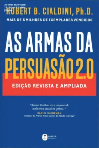 Capa do ebook As armas da persuasão 2.0 de Robert B. Cialdini