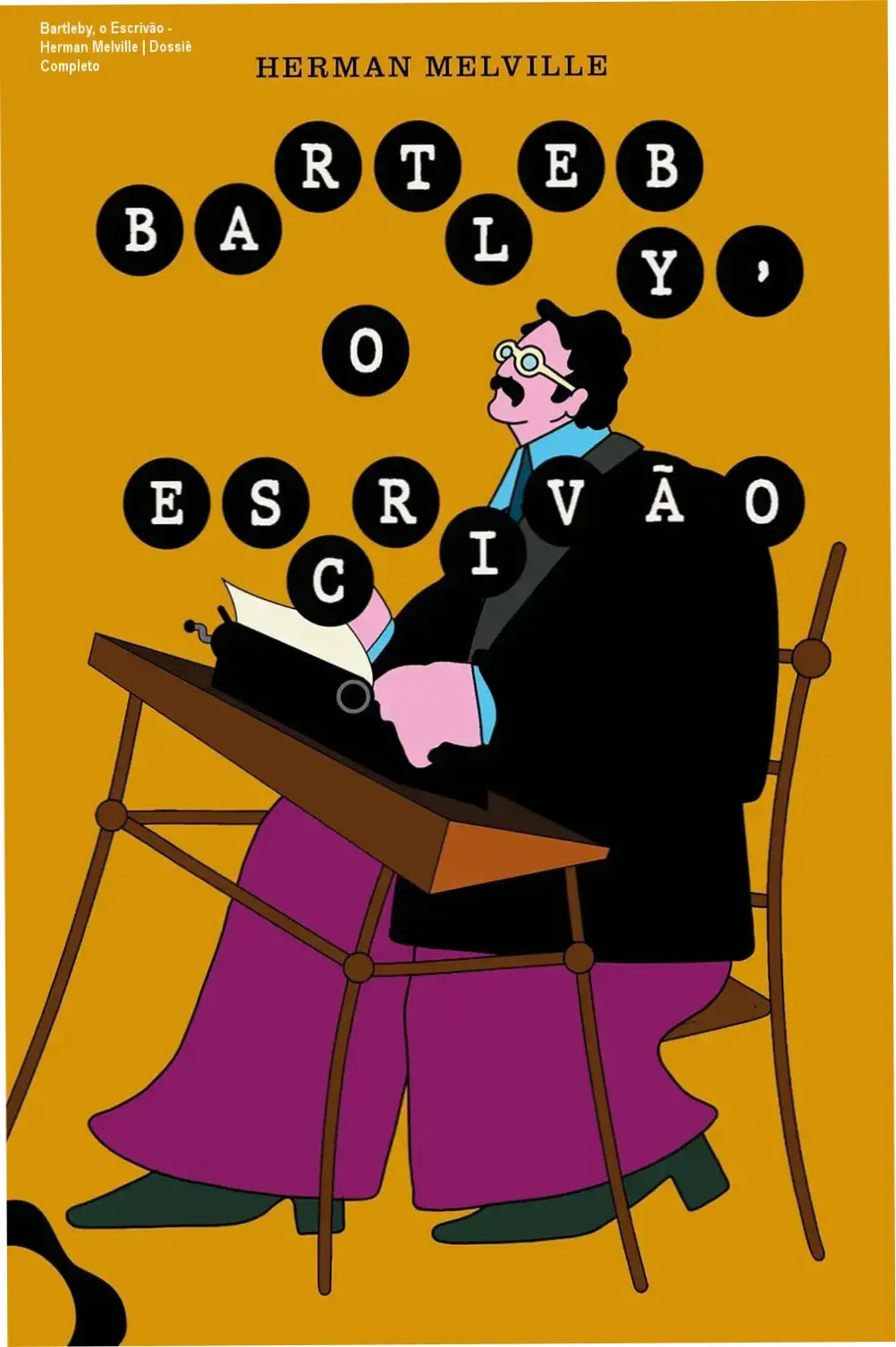 Capa do livro Bartleby, o Escrivão de Herman Melville, Edição Antofágica