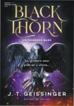 Capa do livro Blackthorn de J. T. Geissinger, romance dark com temática de mistério e suspense