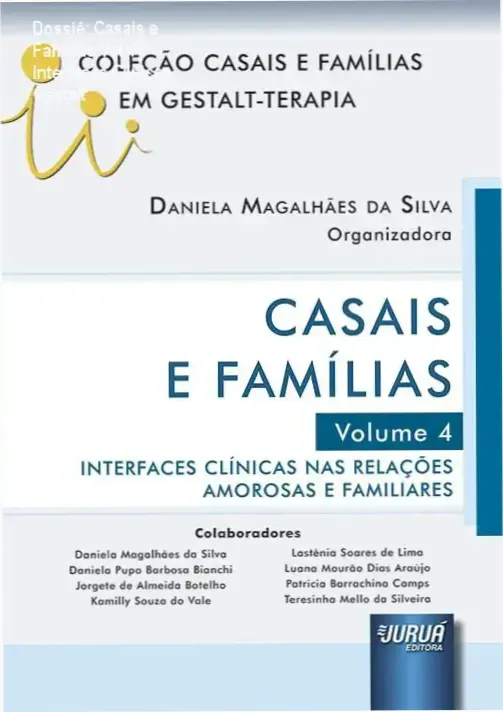 Capa do volume 4 da coleção Casais e Famílias sobre interfaces clínicas em Gestalt-terapia organizado por Daniela Magalhães da Silva