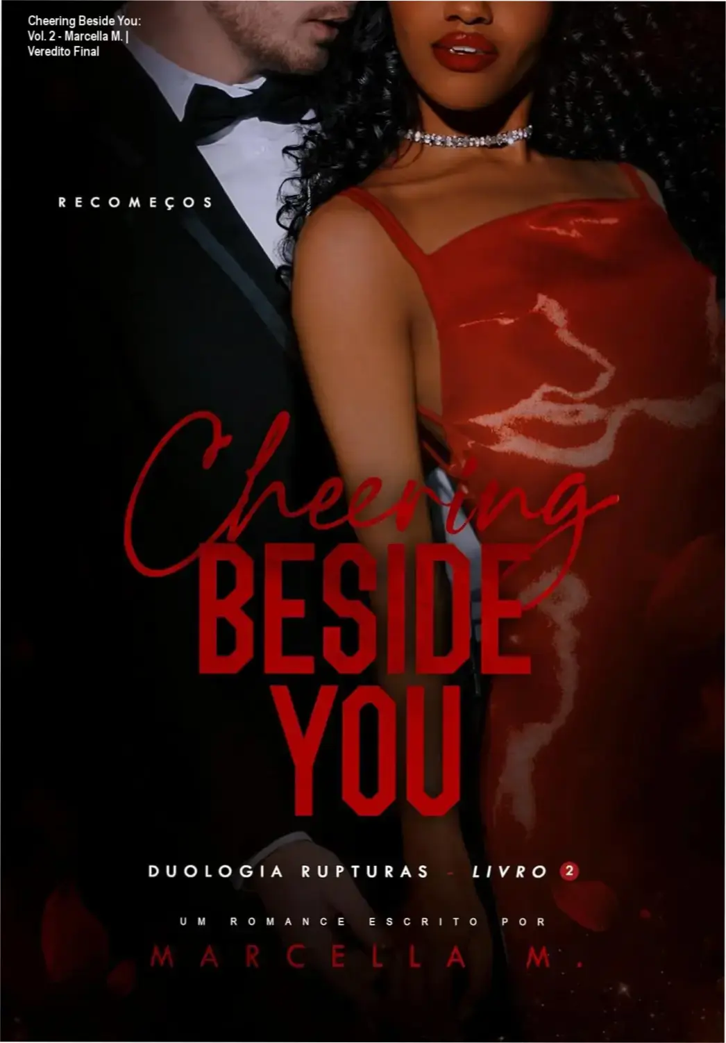 Capa do ebook Cheering Beside You Vol 2 da duologia Rupturas por Marcella M