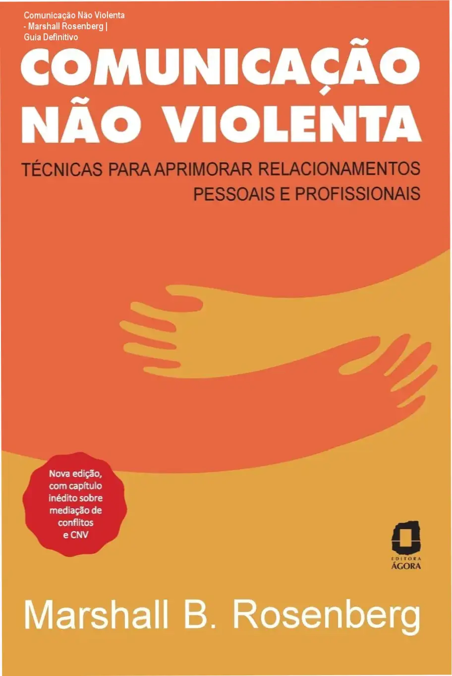 Capa do livro Comunicação Não Violenta de Marshall Rosenberg para aprimorar relacionamentos