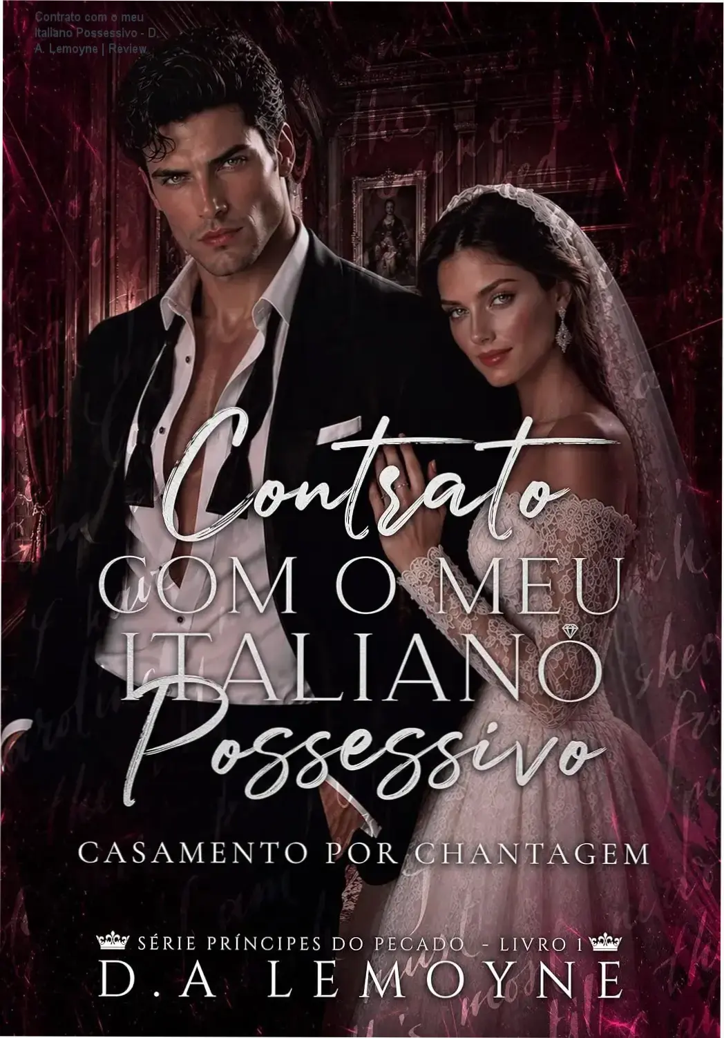 Capa do eBook Contrato com o meu Italiano Possessivo de D. A. Lemoyne