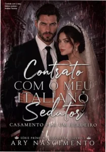 Capa do ebook Contrato com o meu italiano sedutor de Ary Nascimento em formato digital