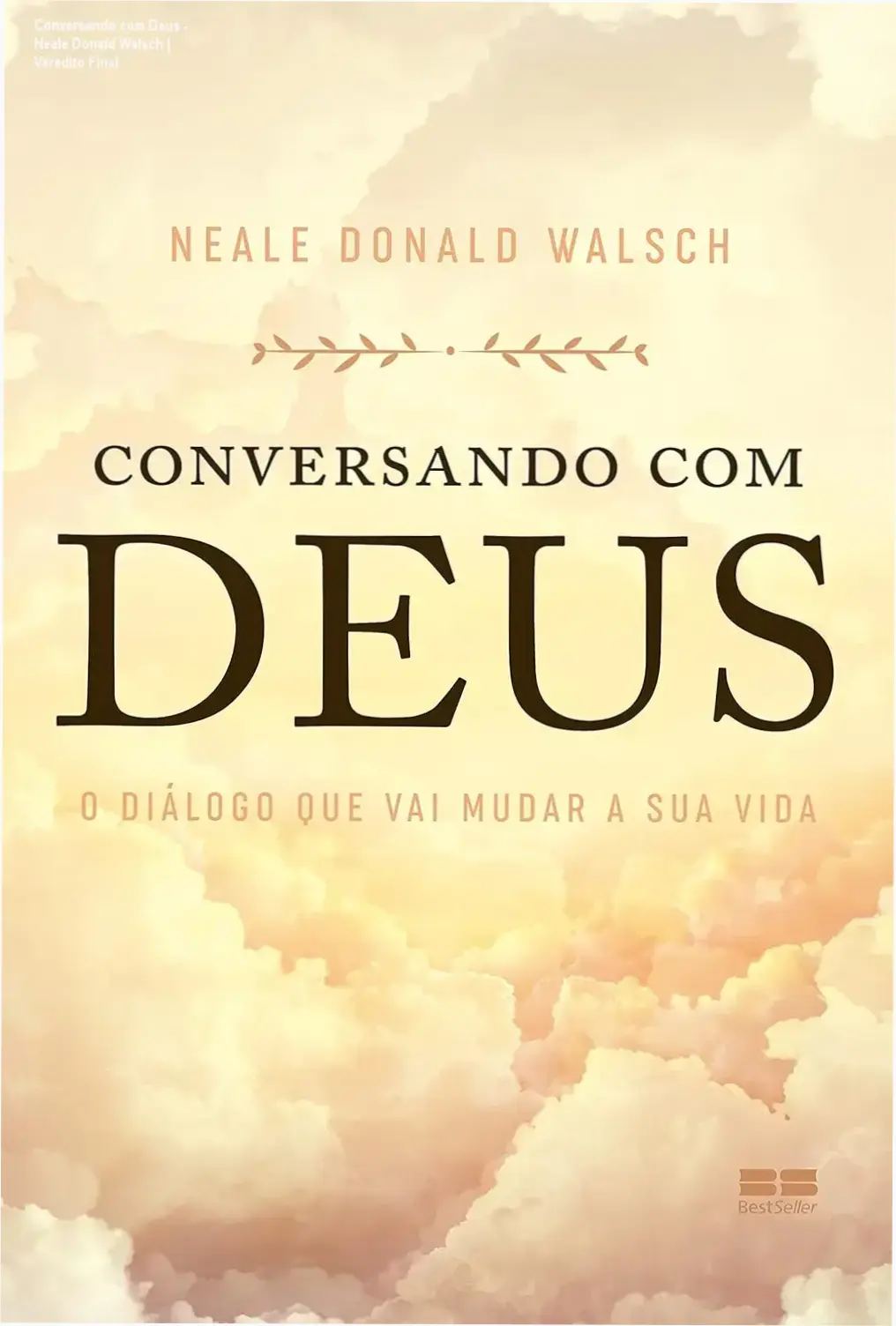 Capa do livro Conversando com Deus de Neale Donald Walsch destacando a busca pela verdade espiritual