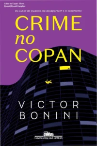 Capa do livro Crime no Copan de Victor Bonini ambientado no edifício Copan