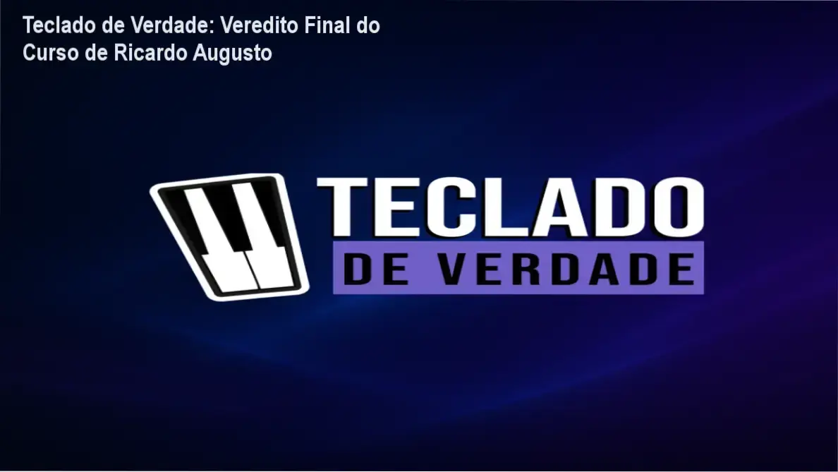 Visão geral do método Teclado de Verdade de Ricardo Augusto para aprendizado progressivo de música