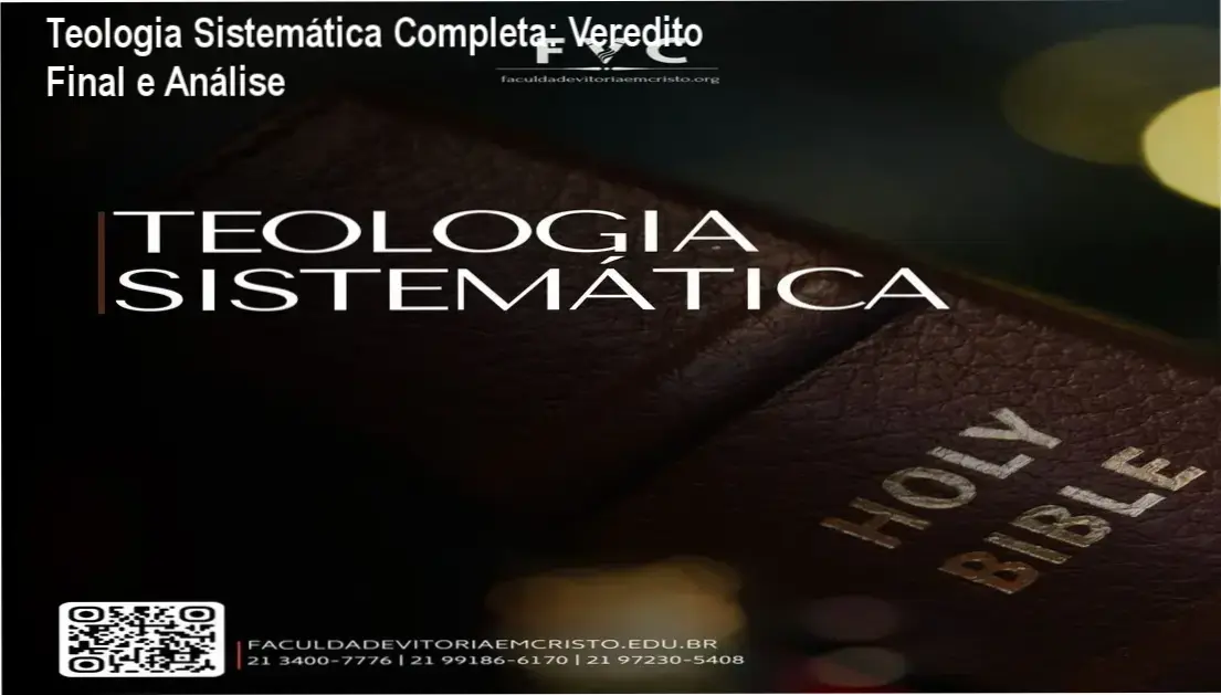 Visão geral do conteúdo do curso de Teologia Sistemática Completa da Faculdade Vitória em Cristo