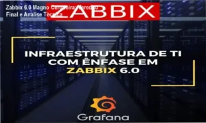 Interface do treinamento de Infraestrutura de TI com Zabbix 6.0 do instrutor Magno Cerqueira