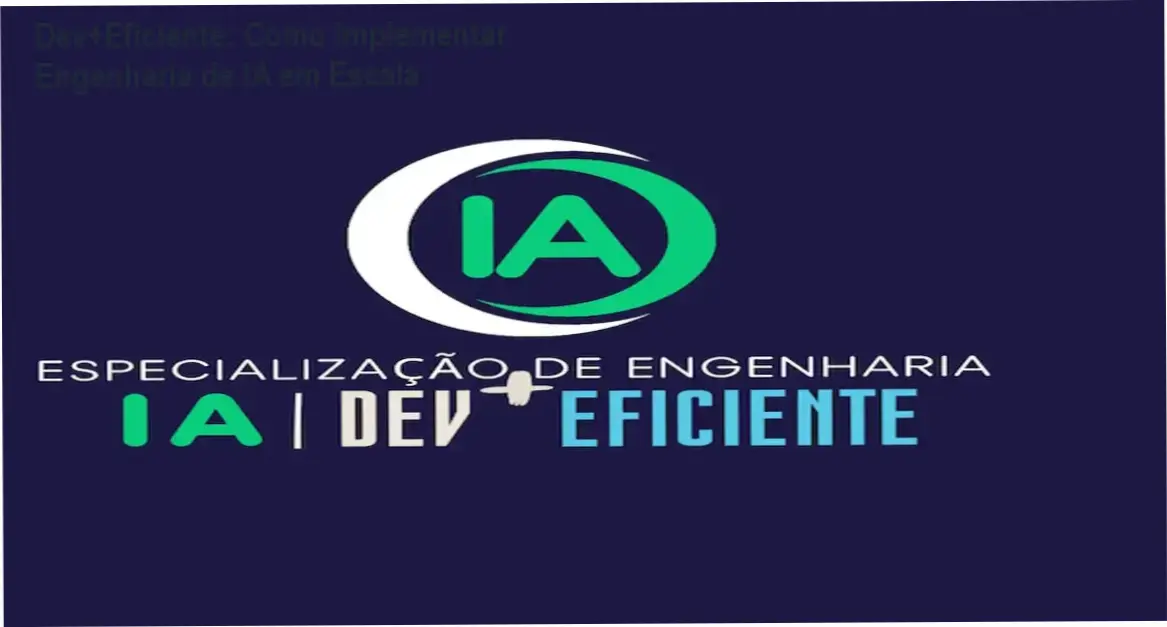 Fluxograma de Engenharia de IA e RAG da Especialização Dev+Eficiente