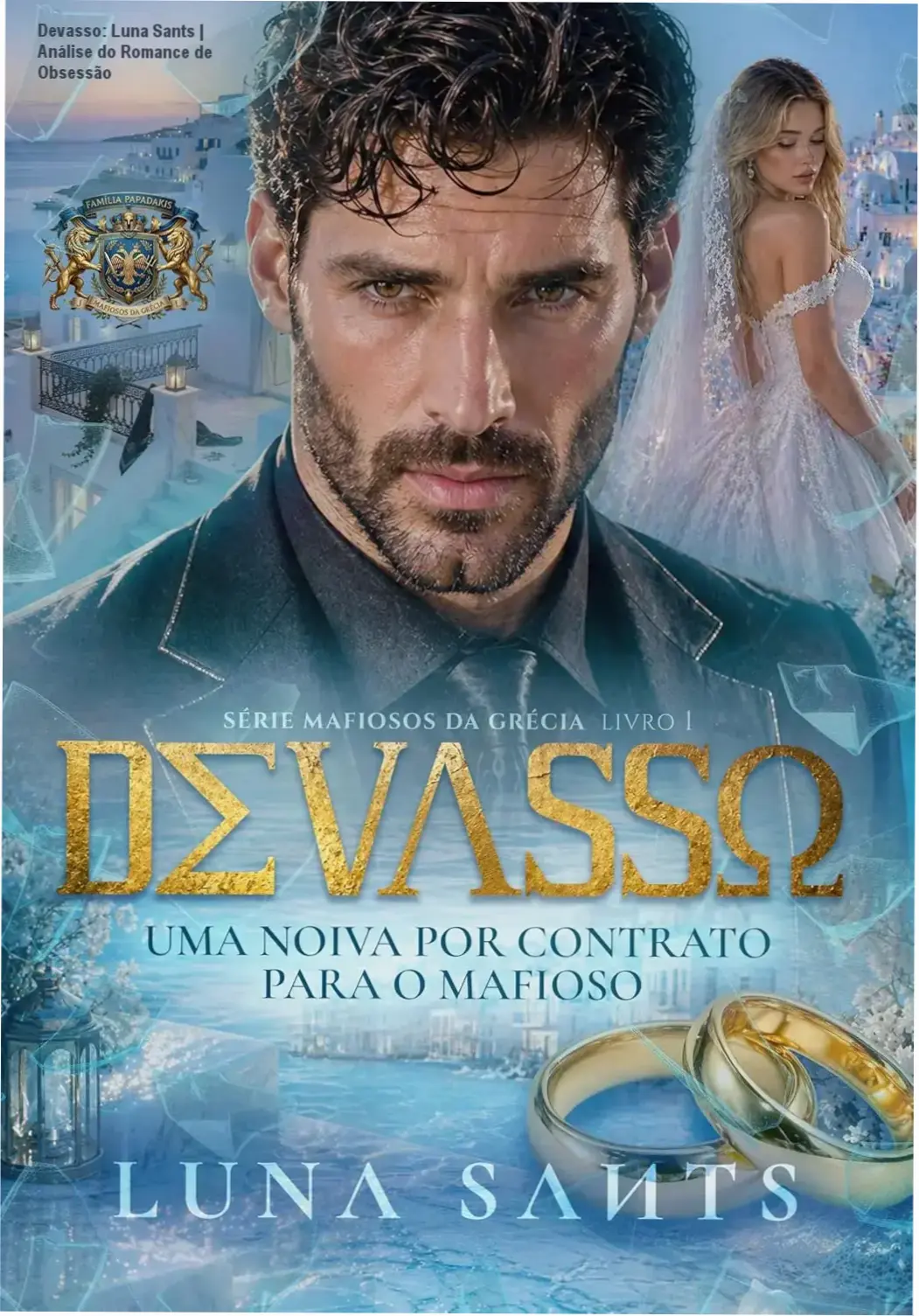 Capa do ebook Devasso de Luna Sants, série Mafiosos Gregos