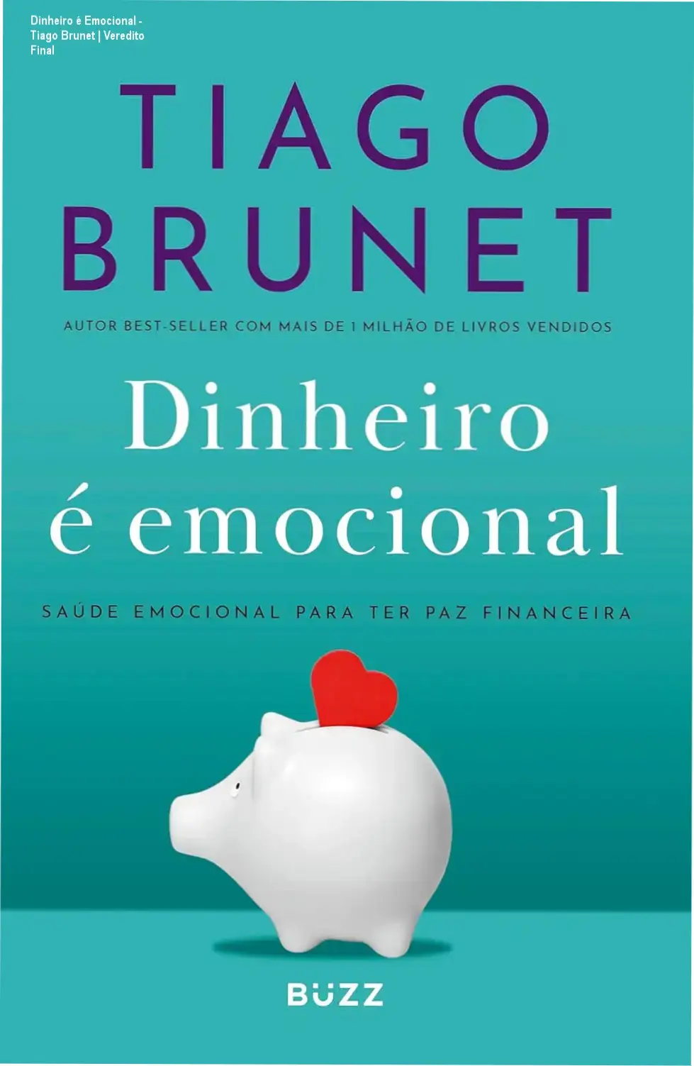 Capa do eBook Dinheiro é Emocional de Tiago Brunet sobre saúde financeira e emocional