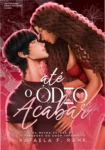 Capa do eBook Até O Ódio Acabar de Rafaela F Rank em um leitor digital