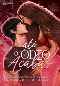 Capa do eBook Até O Ódio Acabar de Rafaela F Rank em um leitor digital