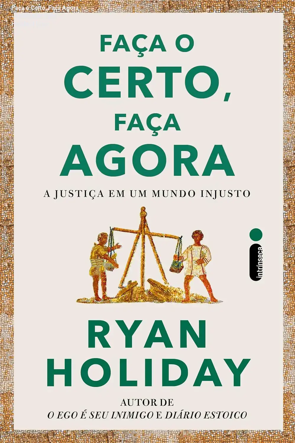 Capa do ebook mostrando Ryan Holiday com fundo de livros e símbolos de justiça