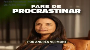 Capa do ebook Pare de Procrastinar da Dra. Andréa Vermont com foco em superação da autossabotagem
