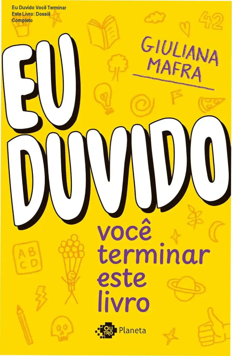 Livro Eu Duvido Você Terminar Este Livro de Giuliana Mafra versão digital
