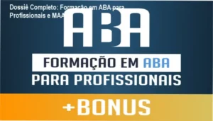 Estrutura da Formação em ABA para Profissionais com o Modelo MAAIS e Software SociAutism