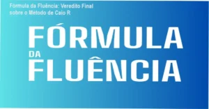 Interface do curso Fórmula da Fluência de Caio R focado em aprendizado prático de inglês