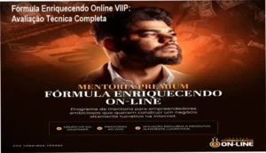 Interface do curso Fórmula Enriquecendo Online VIIP mostrando módulos de aprendizado e suporte VIP