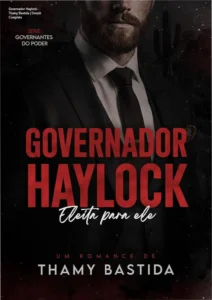 Capa do ebook Governador Haylock de Thamy Bastida evidenciando romance dark