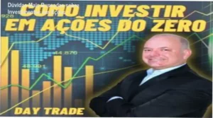 Guia de investimentos em ações e day trade para iniciantes