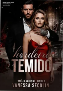 Capa do eBook Herdeiro Temido: Família Gabonni de Vanessa Secolin em dispositivo digital