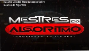 Descrição completa: O Mestres do Algoritmo é um curso focado em criar canais automatizados do YouTube sem exposição. Inclui bônus de templates, roteiros e estratégias de IA para ganhar em dólar. Ideal para quem deseja lucrar sem aparecer.