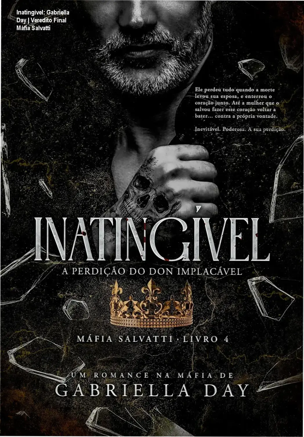 Capa do ebook Inatingível de Gabriella Day apresentando o romance entre Ettore Salvatti e Antonella