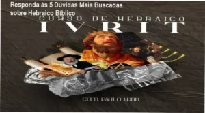 Manual básico para iniciantes que desejam aprender Hebraico Bíblico