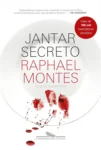 Capa do livro Jantar Secreto de Raphael Montes em formato digital