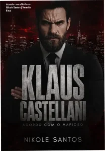 Capa do ebook Klaus Castellani: Acordo com o mafioso de Nikole Santos