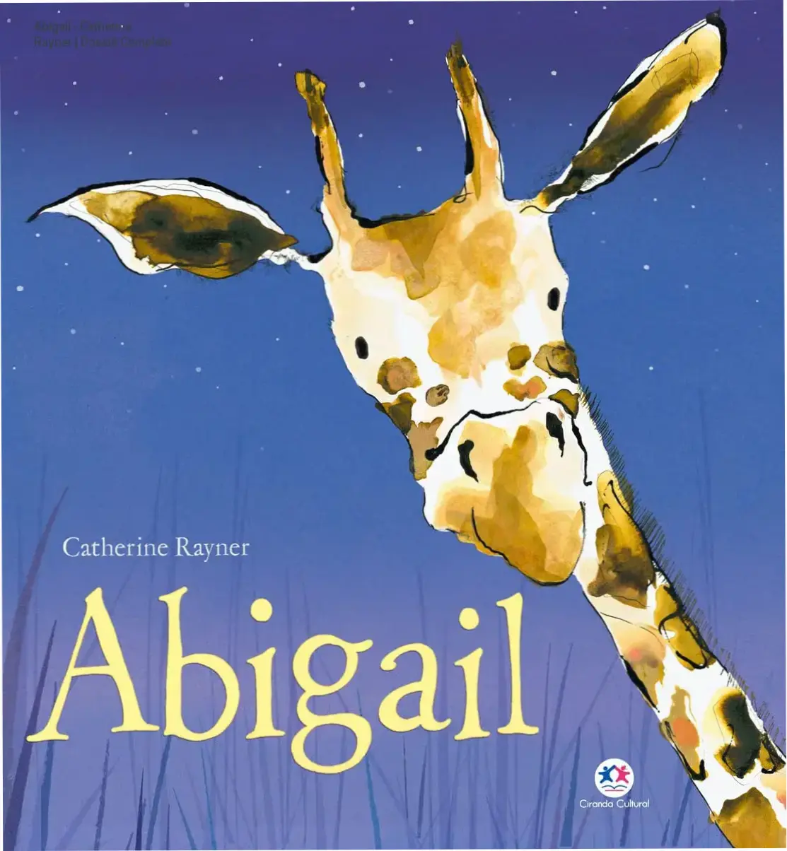Capa do livro Abigail de Catherine Rayner ilustrando o aprendizado infantil