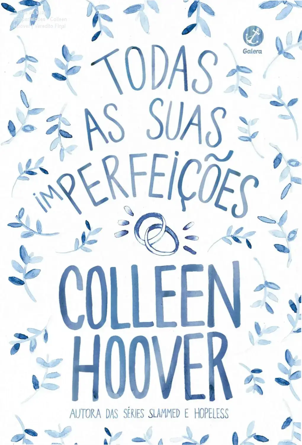Capa do livro Todas as suas (im)perfeições de Colleen Hoover em destaque